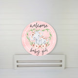 Welcome Baby Girl