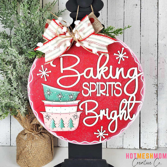 Baking Spirits Bright Sign