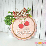 Hello cherries sign / door hanger
