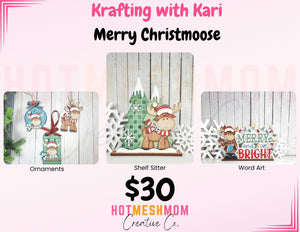 Krafting with Kari box - Merry Christmoose