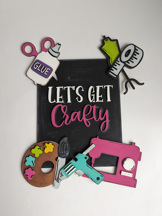 Let's Get Crafty 3D sign