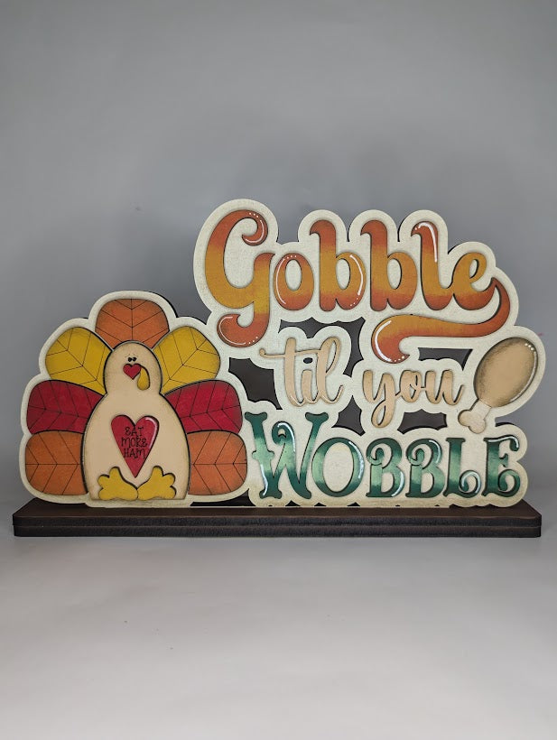 Gobble til you Wobble 3D Word Art