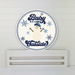 Baby it's cold outside Wreath rail