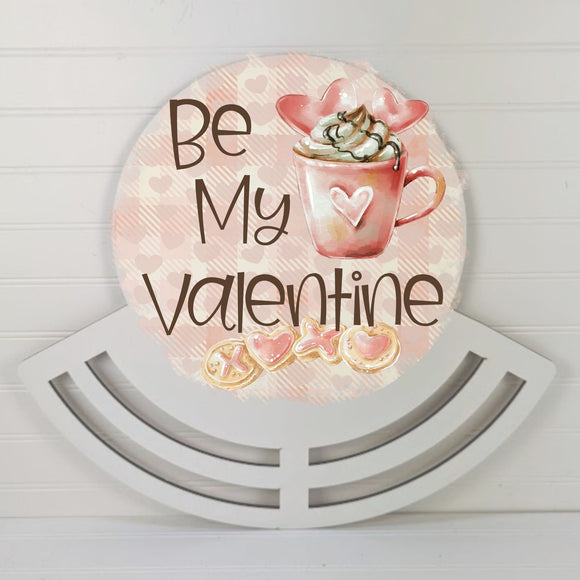 Be My Valentine Wreath rail