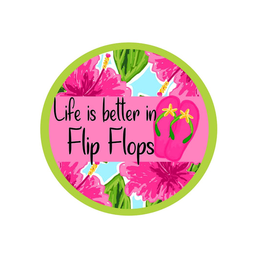 Life is better in flip flops wreath sign