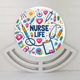 Nurse Life Wreath rail