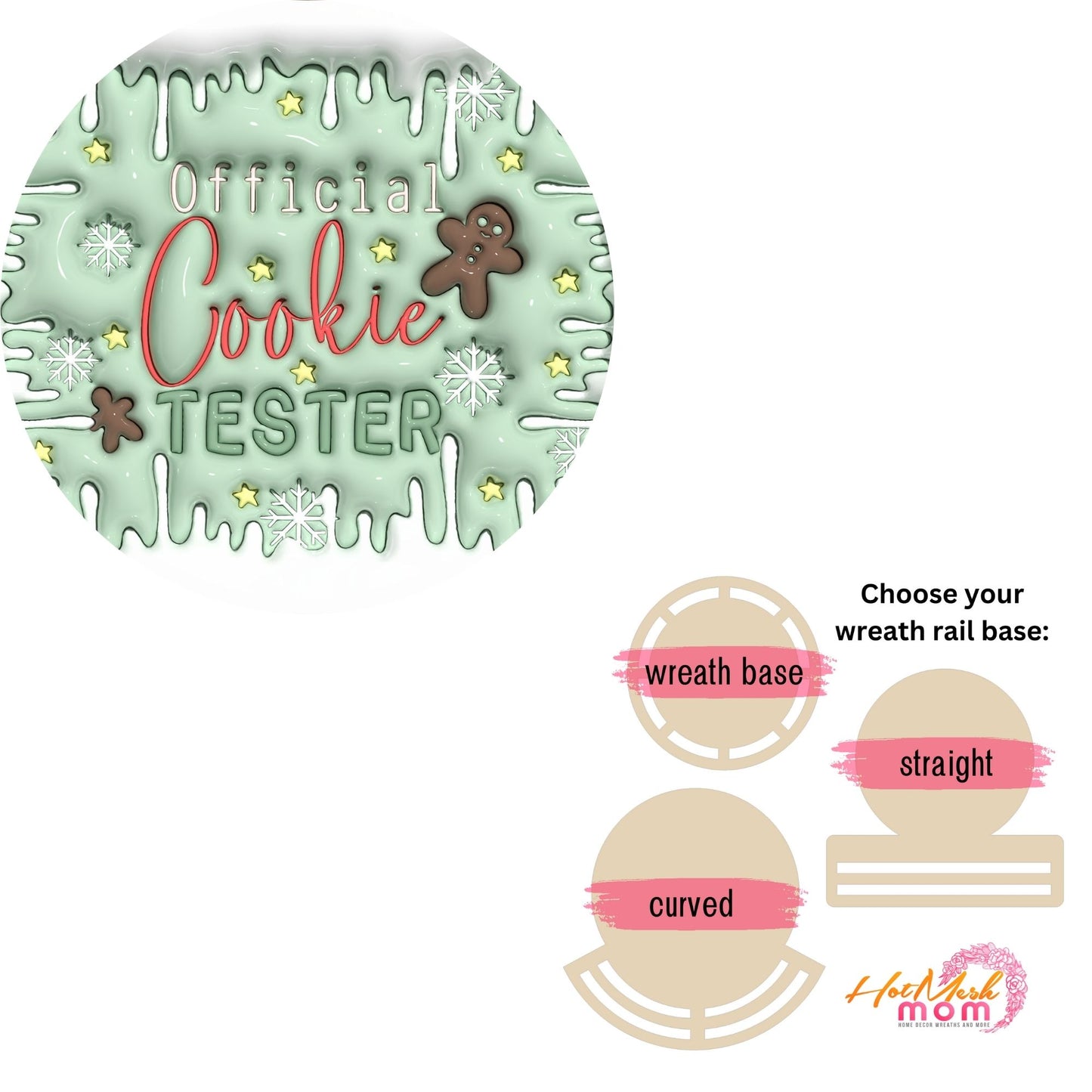 Cookie Tester Wreath rail