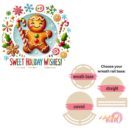 Sweet Holiday Wishes Wreath rail