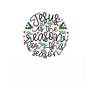 Jesus is the Reason Printed Wreath Rail