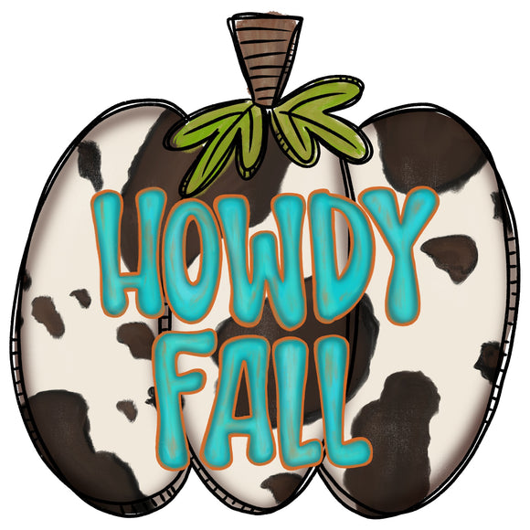 Howdy Fall Pumpkin wreath sign, wreath rail