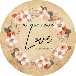 1 Corinthians 16:14 wreath sign