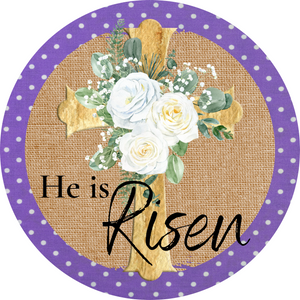 He is Risen purple dots round, Wreath Sign