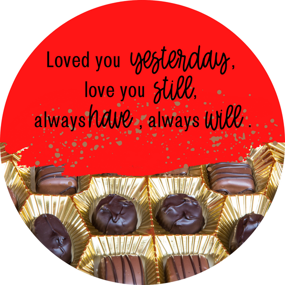 Loved you yesterday chocolate round, Wreath Rail, Wreath Base