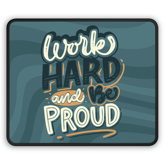 Work Hard and Be Proud, work quotes, office supplies, motivational Mouse Pad, desk decor, office accessories, gifts for her