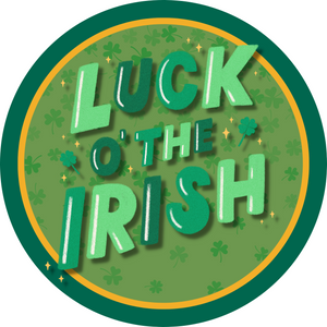 Luck o' the Irish round, Wreath Sign