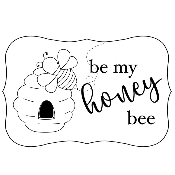 Be my honey bee - blank