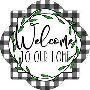 Welcome to Our Home - Quatrefoil Metal Wreath Sign