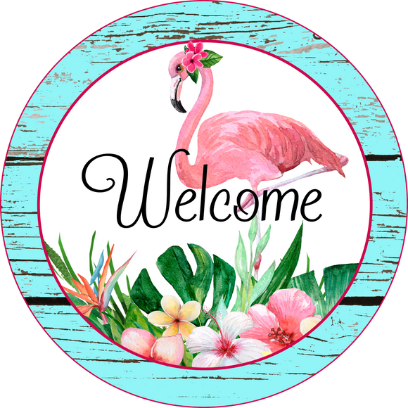 Welcome Flamingo - Wreath Sign