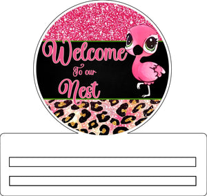 Flamingo Welcome to our Nest wreath rail