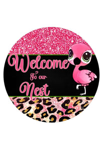 Flamingo Welcome to our Nest -Wreath Sign