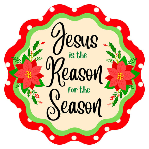 Jesus is the reason for the season wreath sign