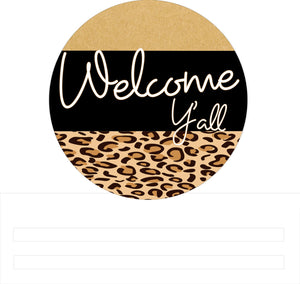 Leopard Welcome Y'all Wreath Rail