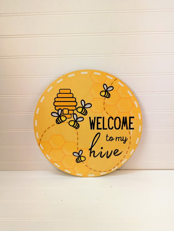 Welcome to My Hive - Wreath Sign