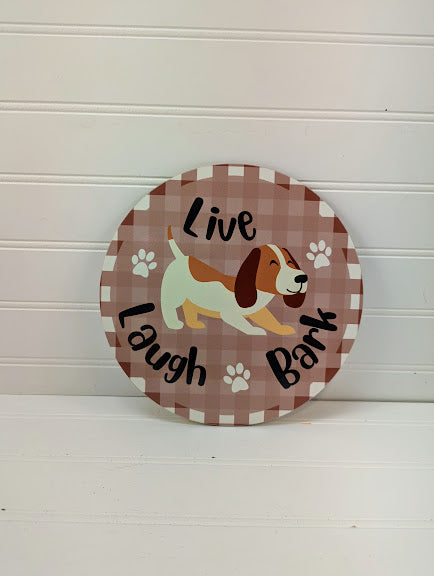 Live Laugh Bark Dog - Wreath Sign