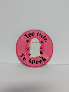 Too Cute to Spook pink wreath sign