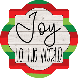 Joy to the World - Quatrefoil Metal Wreath Sign