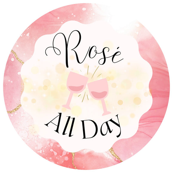 Rose All Day wreath sign