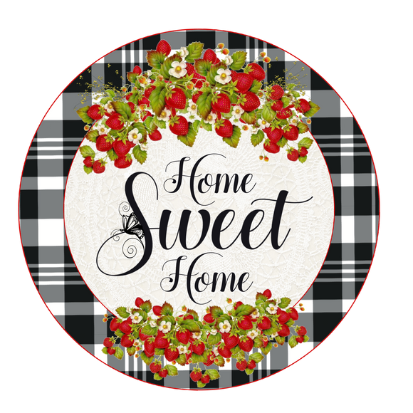 Home Sweet Home Strawberry - Wreath Sign