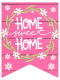 Pink Wood Home Sweet Home Daisy Bunting Wreath Sign, Wreath Rail