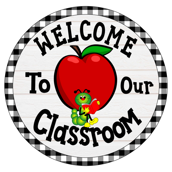 Welcome to Our Classroom - Wreath Sign