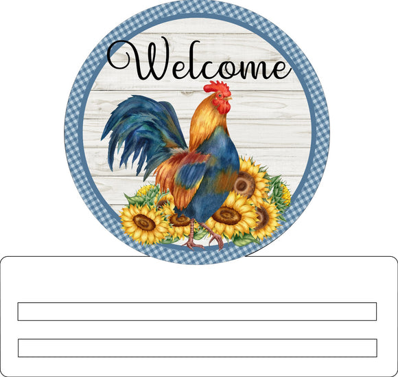 Welcome Rooster- wreath rail