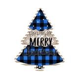 Blue Plaid Christmas Tree- Ho Ho Ho Merry Christmas