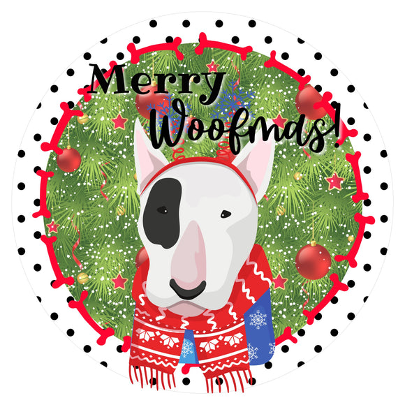 Bull Terrier Merry Woofmas! wreath sign, wreath rail, wreath base