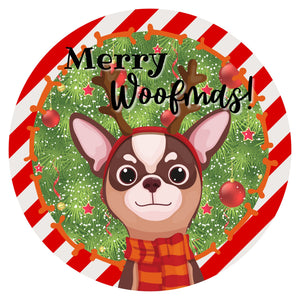 Chihuahua Merry Woofmas! wreath sign, wreath rail, wreath base