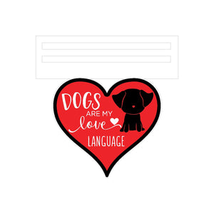 Dogs are my love language wreath rail