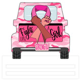 Breast Cancer Fight Like a Girl Truck