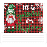 I'll Be Gnome For Christmas- Red Plaid wreath sign, wreath rail