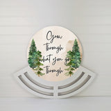 Grow Through What You Go Through wreath sign, wreath rail, wreath base