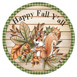 Happy Fall Y'all Squirrel