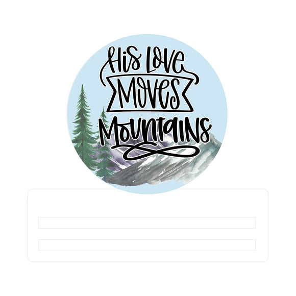 His Love Moves Mountain wreath rail