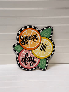Squeeze the Day Citrus Wreath Sign