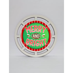 Merry and Bright wreath base