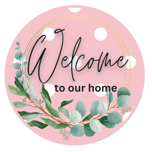 Welcome to our home pink dots, Wreath Sign