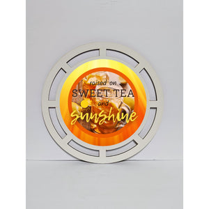 Raised on sweet tea and sunshine wreath base