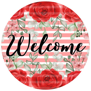 Welcome Red Roses wreath sign, wreath rail, wreath base