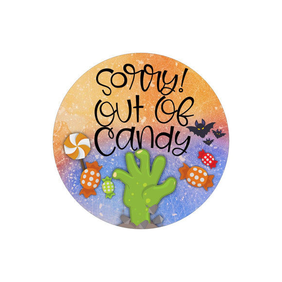 Sorry! Out of Candy wreath sign